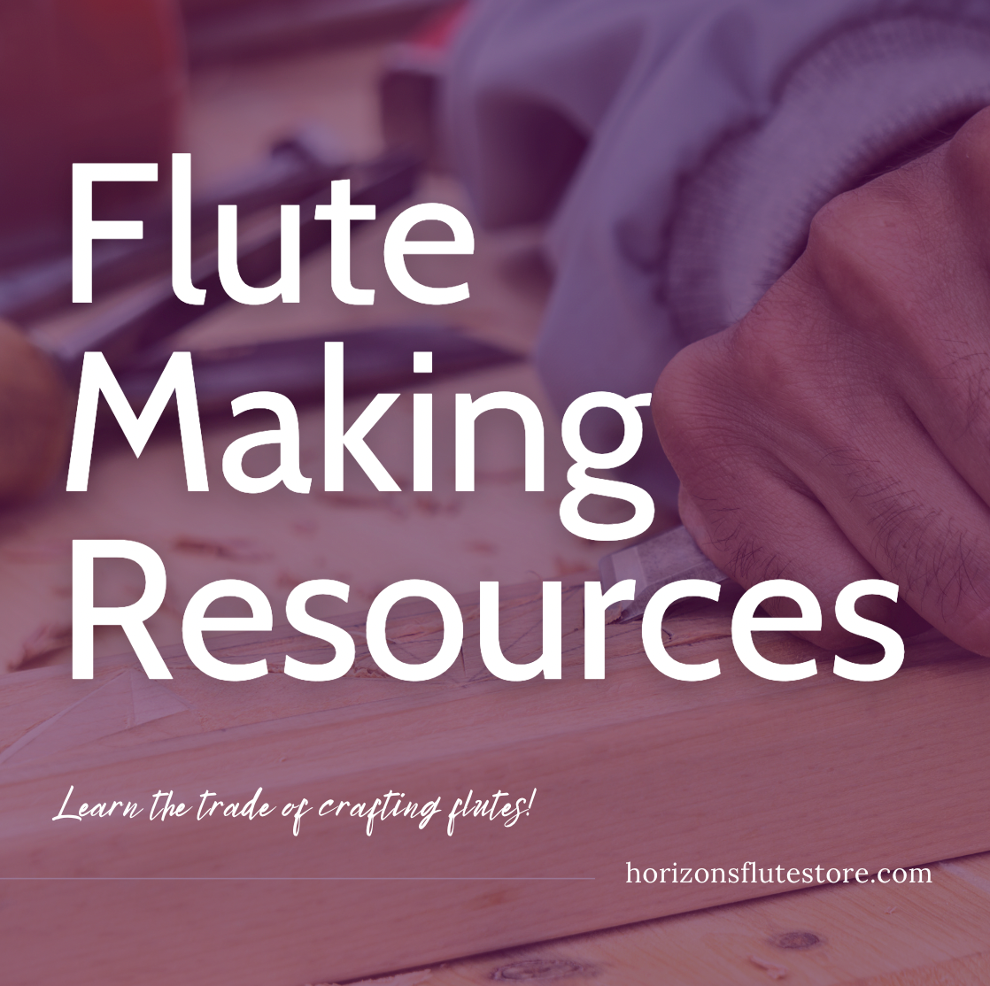 Flute Making Resources