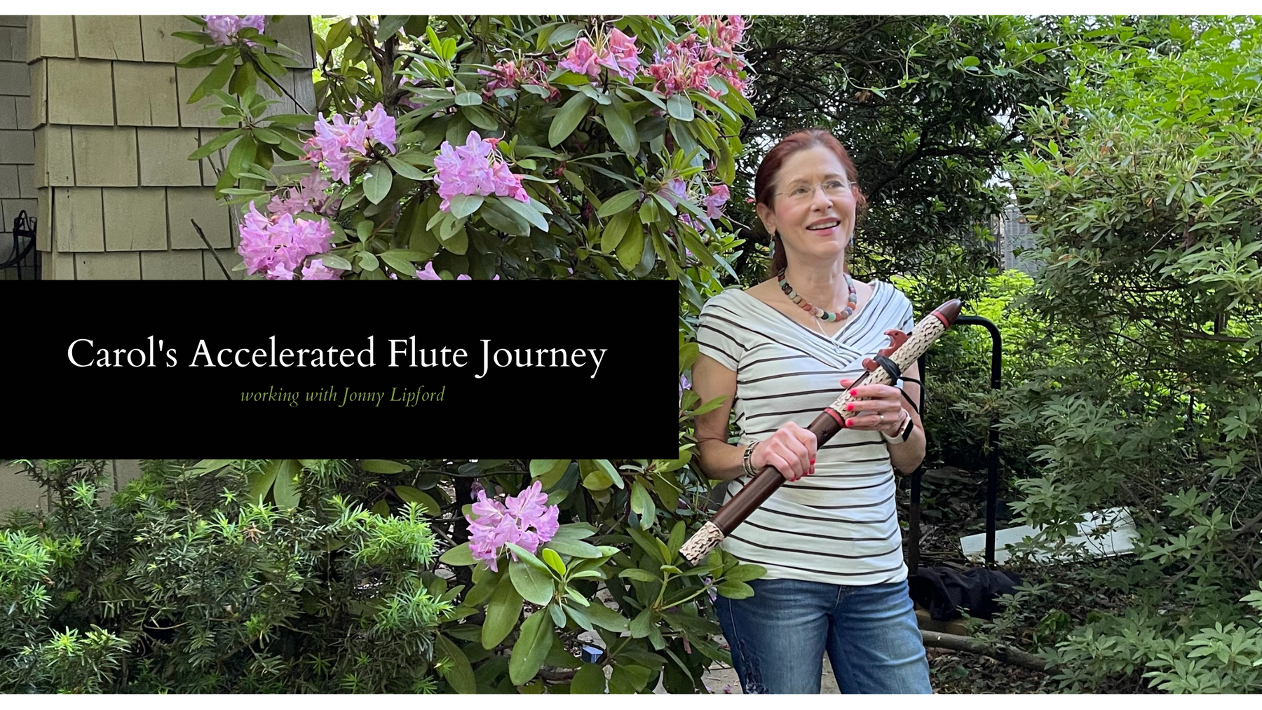 JL Students Share: Carol's Accelerated Growth In Flute Playing