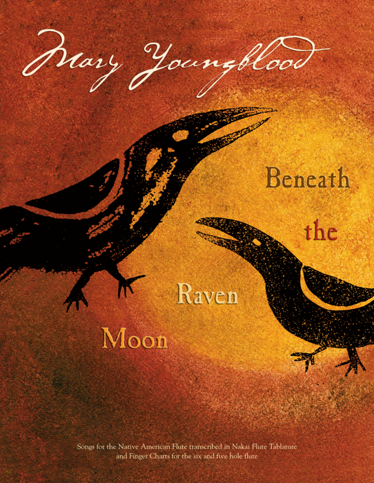 Beneath The Raven Moon (Songbook) - Mary Youngblood