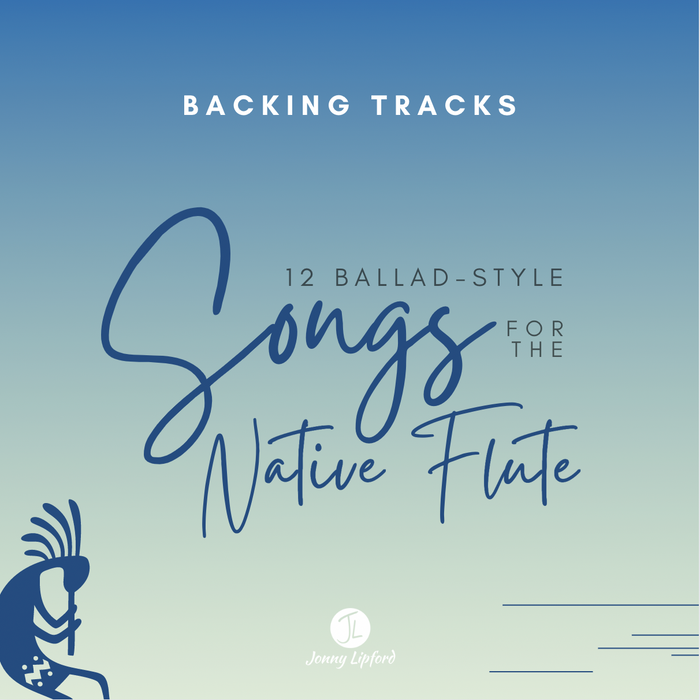 Backing Tracks for 12 Songs for the Native Flute: Vol. 2