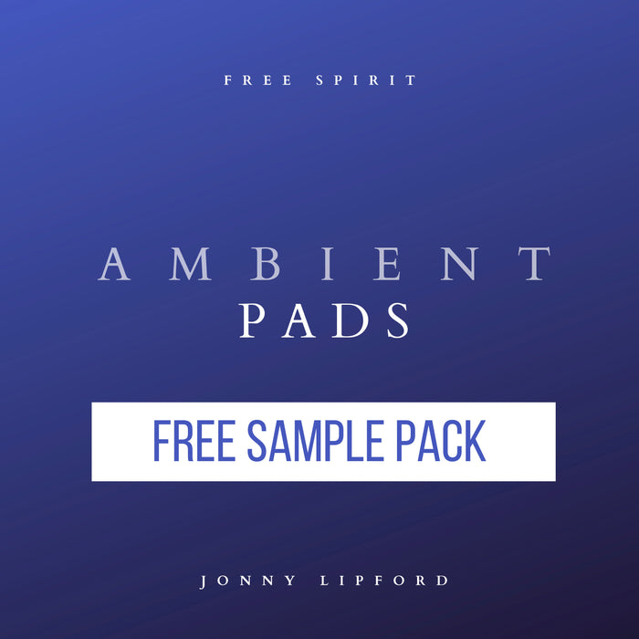 Free Spirit Ambient Pads - FREE SAMPLE PACK [Digital Download]
