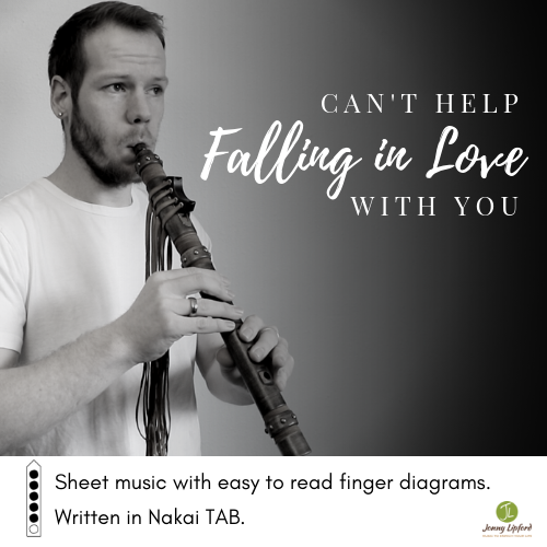 Jonny Lipford holding one of his Native American flutes with text overlaying with the title Can't Help Falling In Love With You showing a sheet music diagram for native american flutes.