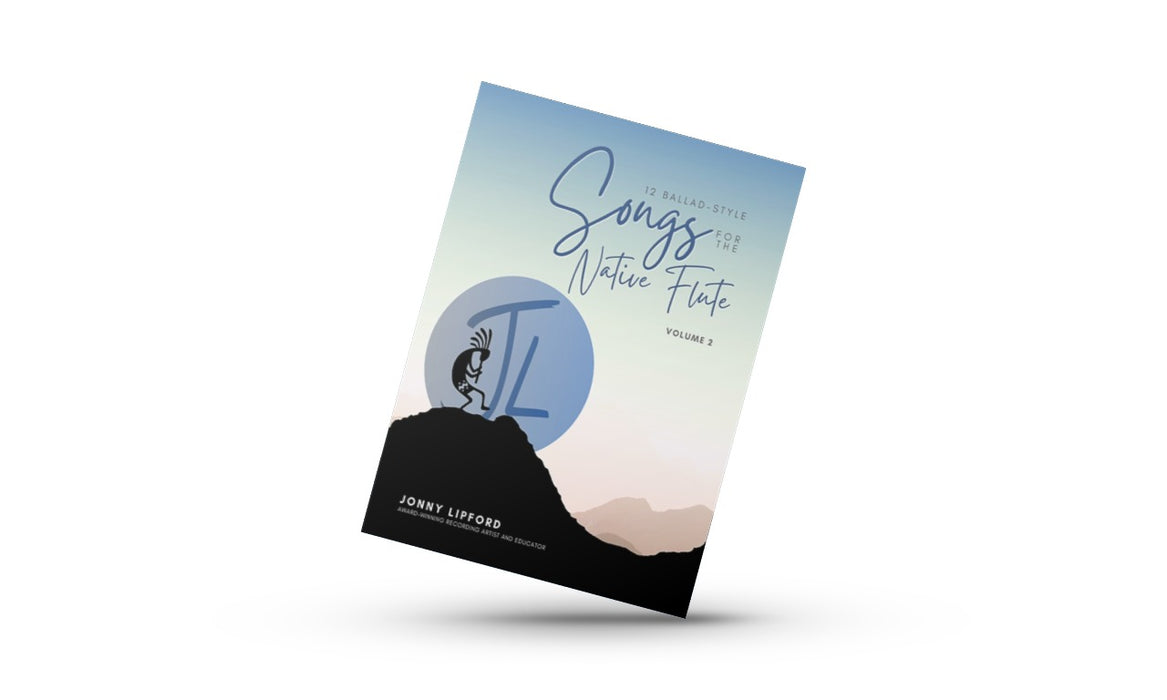12 Songs for the Native Flute: Vol. 2 Songbook (Digital Book)